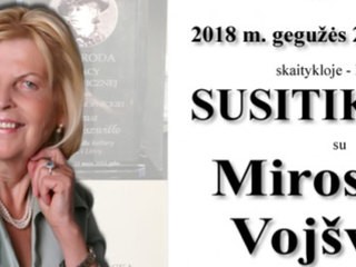 Susitikimas su poete, rašytoja ir žurnaliste Miroslava Voišvilo