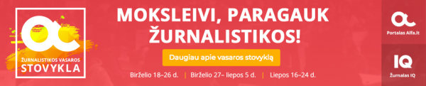 Naujienų portalas Alfa.lt ir žurnalas IQ kviečia į žurnalistikos vasaros stovyklą moksleiviams!